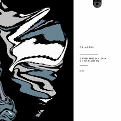 David Museen, Erik Christiansen - Galactus (Original Mix)
