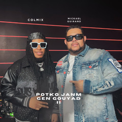 POTKO JANM GEN GOUYAD II - COLMIX FT MICKAEL GUIRAND
