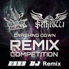 Sethrow - Crashing Down (ESSS DJ Remix)