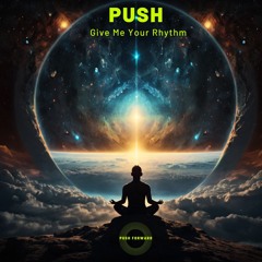 Give Me Your Rhythm (Original Mix)