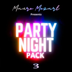 PARTY NIGHT PACK - 3