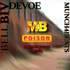 BBV - Poison (Baltimore Club Remix)