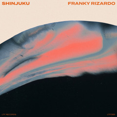 Franky Rizardo - Shinjuku (Extended Mix)
