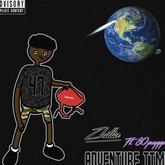 Zhillin - Adventure Time (WITH. 80purppp)(Remastered*)