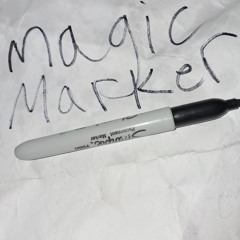 MAGIC MARKER