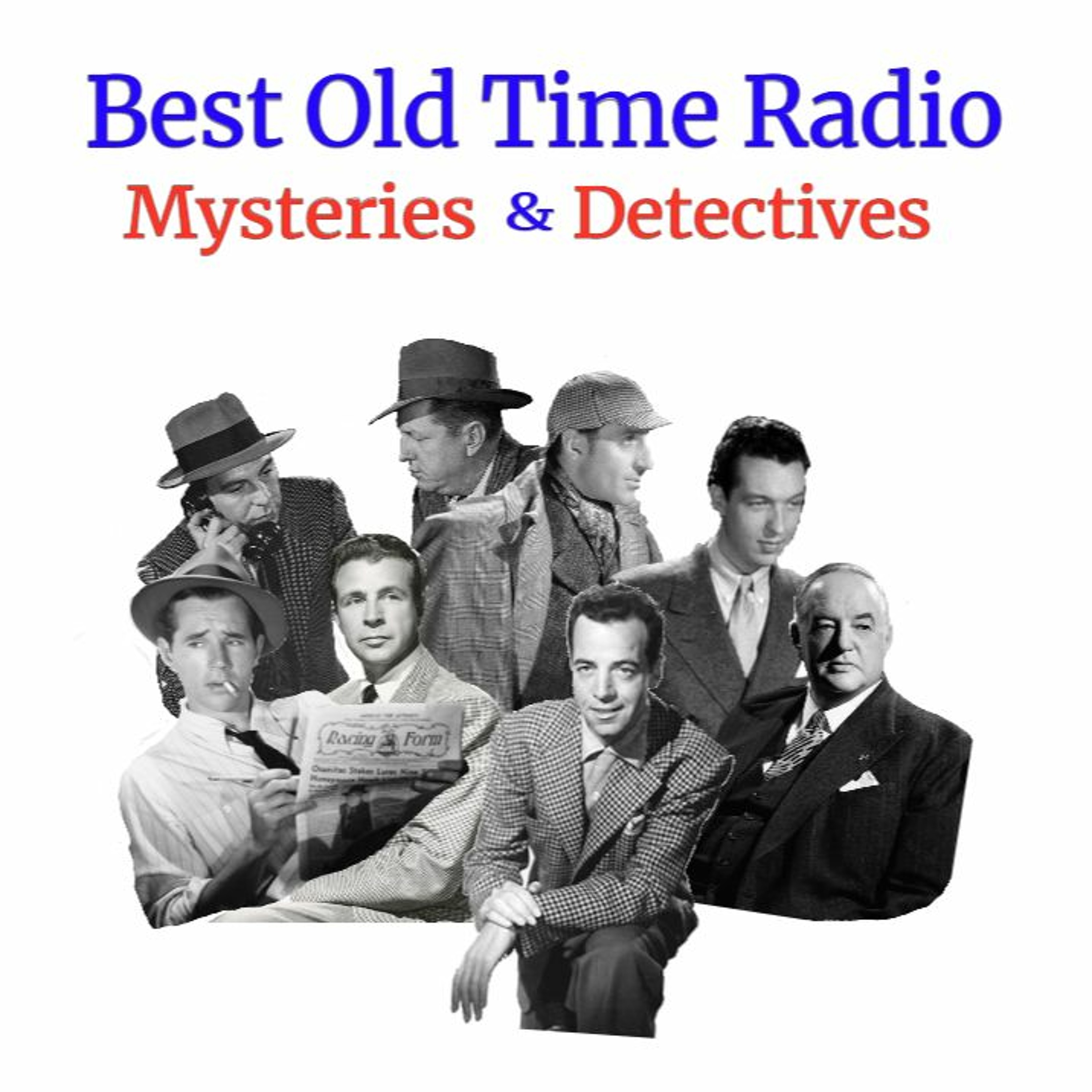 Best Old Time Radio Podcast