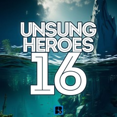 Unsung Heroes 16