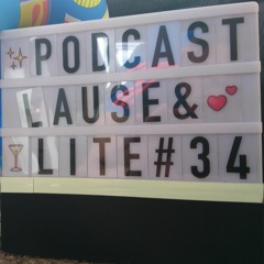 Lause & Lite Podcast 034 (200820)