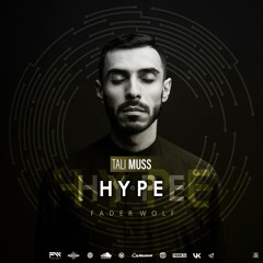 FAdeR_WoLF @AwesomeRecords - HYPE [TALI MUSS]