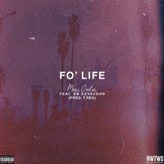 Mani Coolin' Feat.  KB Devaughn - Fo' Life