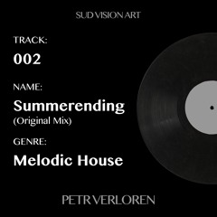 Petr - Summerending (Original Mix)