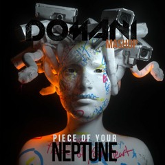 Meduza & EDX - Piece Of Your Neptune (Domani Mashup)