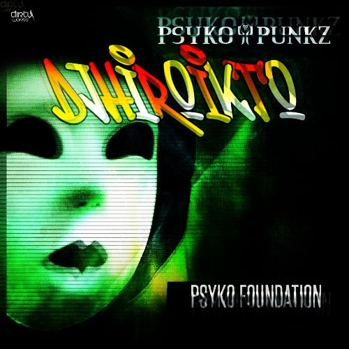 Psyko Punkz - Foundation (DjHiroikto Frenchcore Remix)