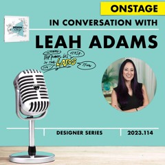 Leah Adams #DESIGNtoCHANGE PODcast with Roel Frissen in Montreal at the Cohort 45 Experience