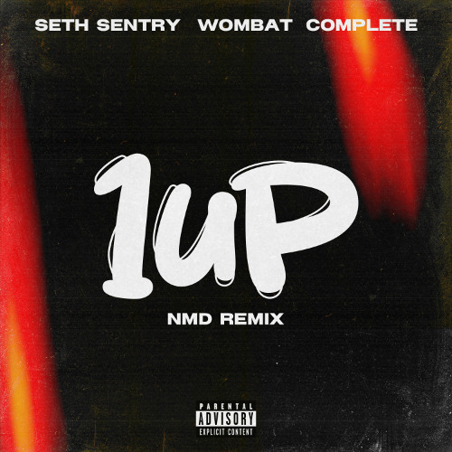 Seth Sentry - 1up (NMD quick remix) ft. Wombat & Complete