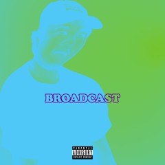 BROADCAST (diri ra ta)[Prod. Senoda Beats]