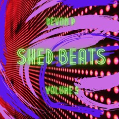 Shed Beats - Volume 3(Live)