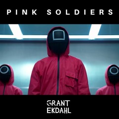 Pink Soldiers (Grant Ekdahl Remix)