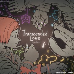 t+pazolite - Transcended Love 【CytusⅡ】