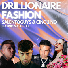 Fashion (Salento Guys & Cinquino Techno Mash Edit)