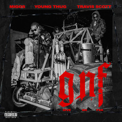 Give No Fxk (feat. Travis Scott & Young Thug)
