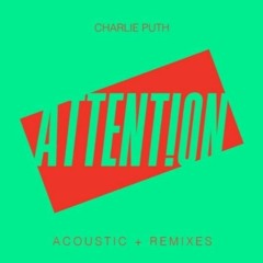 #CHARLIE PUTH - ATTENTION [REMAKE BY #JACK'SON]