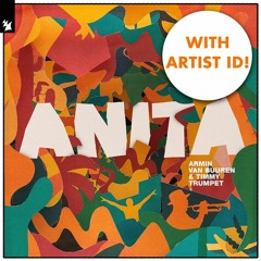Armin van Buuren & Timmy Trumpet - Anita [ARTIST PROMO PREVIEW]