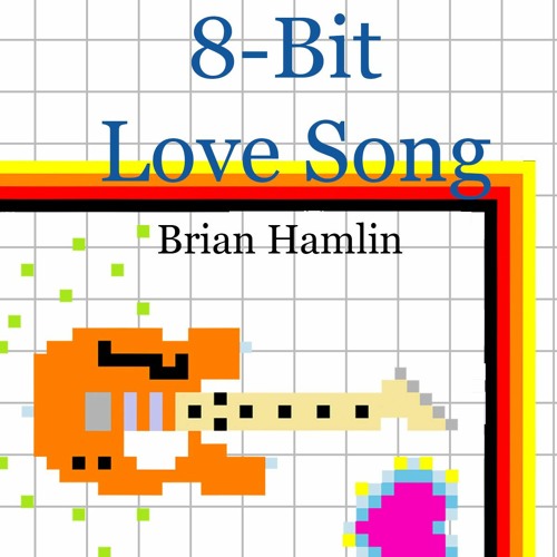 8-Bit Love Song