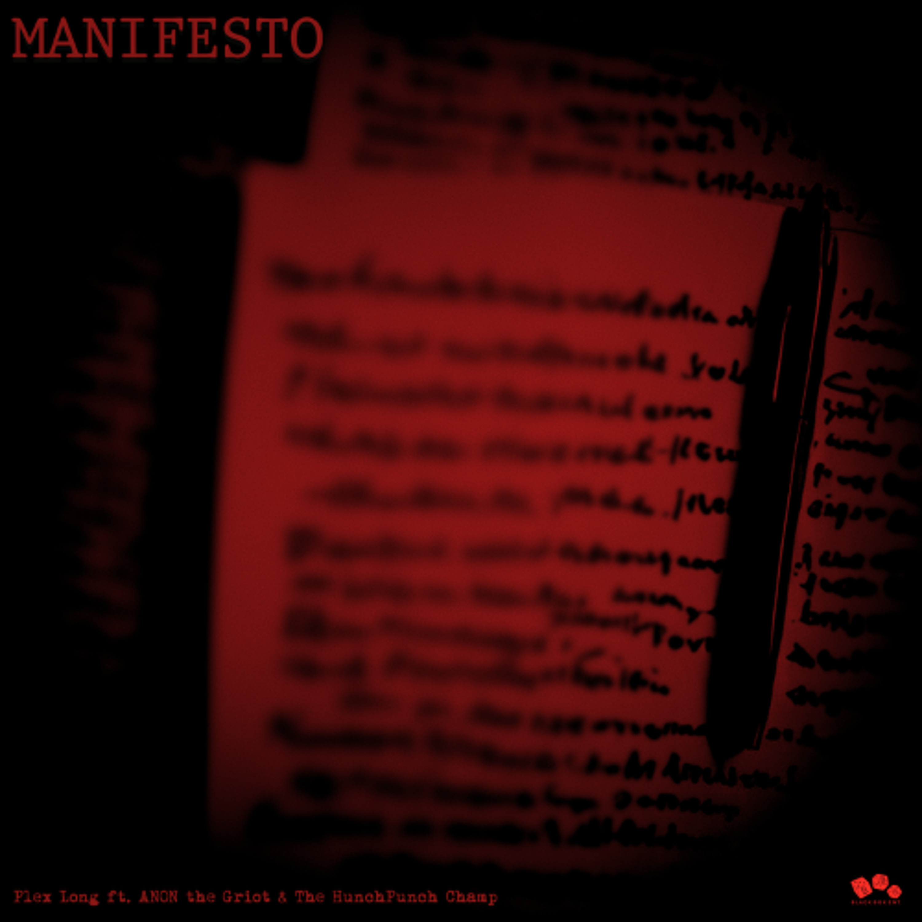 MANIFESTO ft. ANON The Griot & The HunchPunch Champ (Prod by Charlie P.) episode artwork