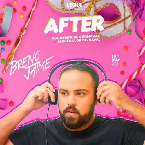 Breno Jaime - Esquenta De Carnaval - Live Set