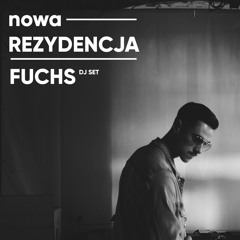 FUCHS @ Nowa Rezydencja, Krakow (PL)