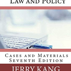 [READ] PDF 📄 Communications Law and Policy: Cases and Materials by  Jerry Kang &  Al