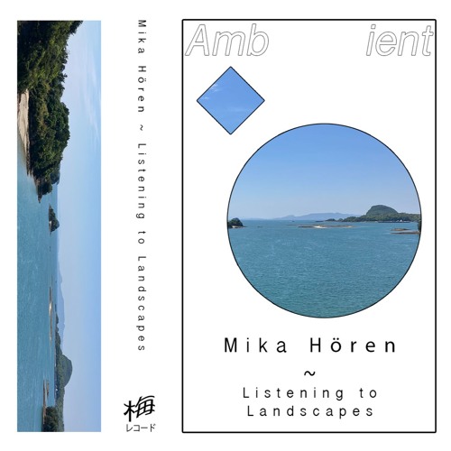 Mika Hören ~ Listening to Landscapes (snippets)
