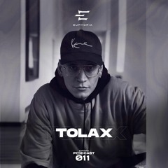 Tolax - Euphoria Podcast 011