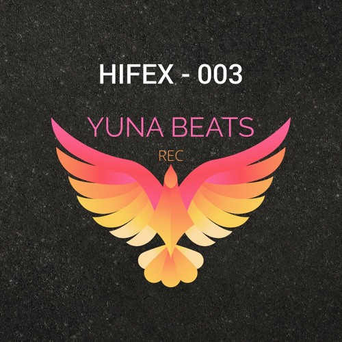 Yuna Beats Beats #003 (Radioshow 19 December - Mixed By Hifex)