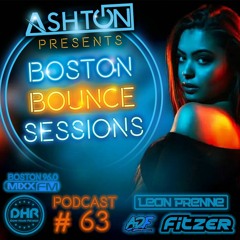 Boston Bounce Sessions Podcast #63 FITZER X LEON PRENNE X ADF