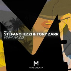 Stefano Iezzi, Tony Zarr - Paparazzi (Radio Edit)