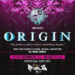 FSOB Official ORIGIN mix by BobbyBuzZ