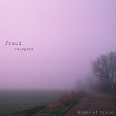 Freud - Voyagers (Shades of Violet)
