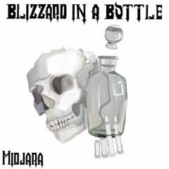 Blizzard In A Bottle