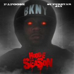 Papoose - Hoodie Season (Prod. By Hot City Beats)