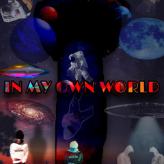 In my own world