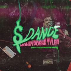 MONEY DANCE (prod. wavvvydan)