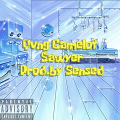 sawyer- Yvng Camelot prod.by Sensed(Revamp)