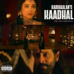 Karikaalan’s Kaadhal