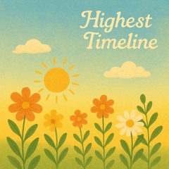 highest timeline