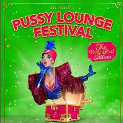 Home-R Presents: PussyLounge Festival Warming-up