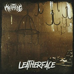 LEATHERFACE (Free DL)