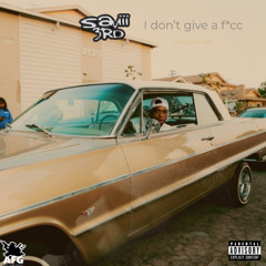 i don’t give a fucc (feat. Otb Knuc)