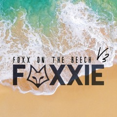 Foxx On The Beech V3 - Commercial Deep / Tech House - LIVE DJ SET By Foxxie